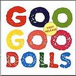 Goo Goo Dolls : Goo Goo Dolls